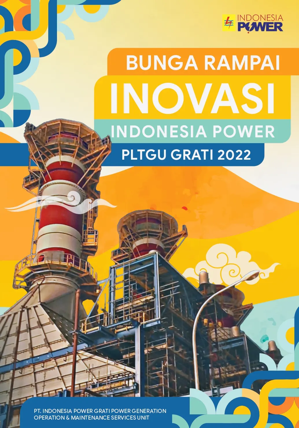 Bunga Rampai Inovasi Indonesia Power PLTGU Grati